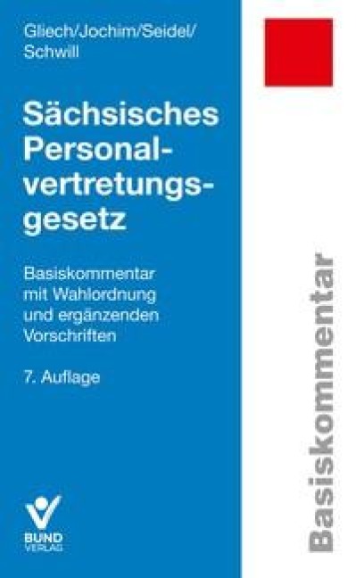 Sächsisches Personalvertretungsgesetz - Susanne Gliech, Lore Seidel, Ronny Jochim, Klaus Schwill