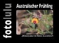Cover-Bild zum Titel 'Australischer Frühling' von 'Fotolulu'