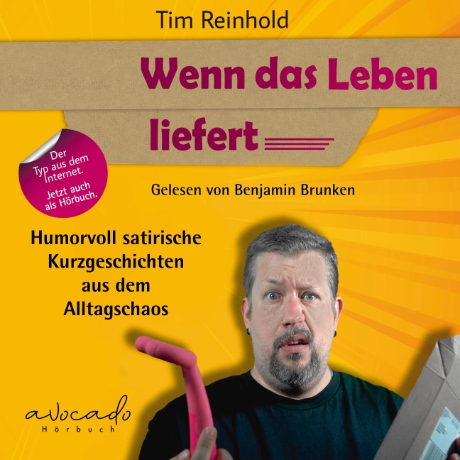 Wenn das Leben liefert - Tim Reinhold
