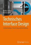 Cover-Bild zum Titel 'Technisches Interface Design' von 'Thomas Maier, Markus Schmid'