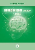 Cover-Bild zum Titel 'Neuroscienze per tutti. Etica e neuroetica' von 'Donato Mitola'