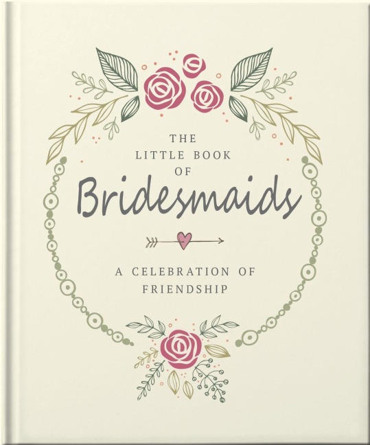 The Little Book of Bridesmaids - Oh