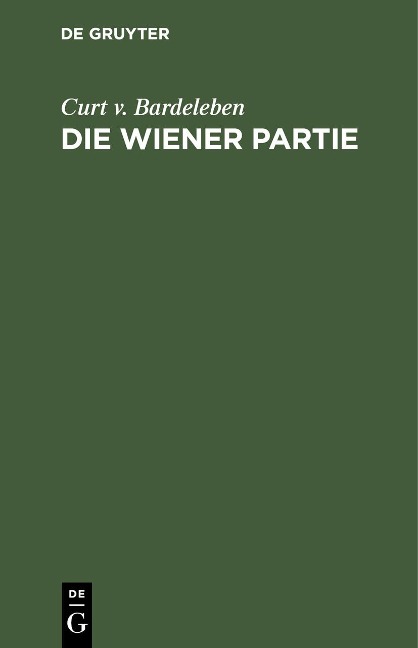 Die Wiener Partie - Curt v. Bardeleben