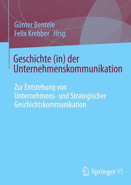 Geschichte (in) der Unternehmenskommunikation - 