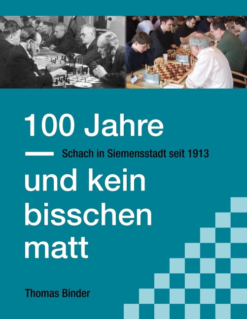100 Jahre und kein bisschen matt - Thomas Binder