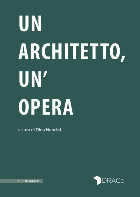 Un architetto, un'opera - 