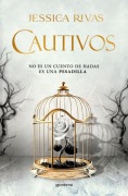 Cover-Bild zum Titel 'Cautivos / Captive' von 'Jessica Rivas'