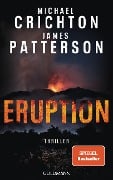 Eruption - Michael Crichton, James Patterson