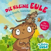 Cover-Bild zum Titel 'Die kleine Eule. Puste, klopfe, klatsche!' von 'Susanne Weber'