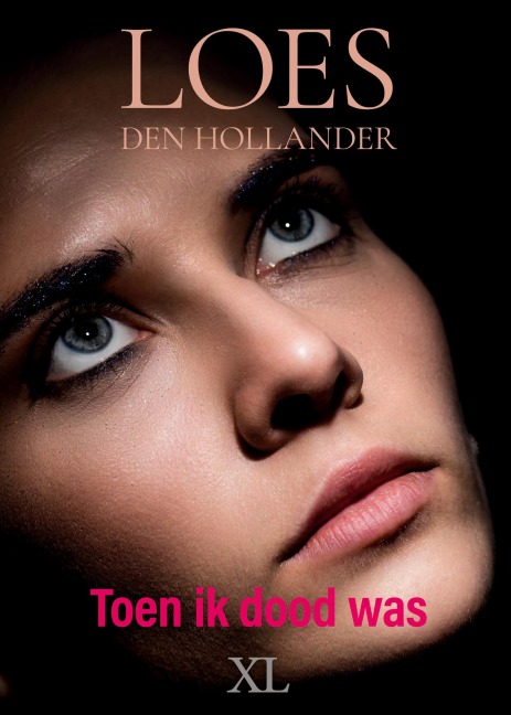 Toen ik dood was - Loes Hollander den