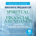 Spiritual and Financial Abundance - Marianne Williamson