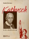 Cover-Bild zum Titel 'Kathusch' von 'Brigitte Birnbaum'