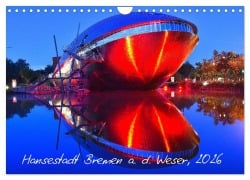 Cover-Bild zum Titel 'Kalender Hansestadt Bremen a. d. Weser, 2026 (Wandkalender 2026 DIN A4 quer), CALVENDO Monatskalender' von 'Jens Siebert'