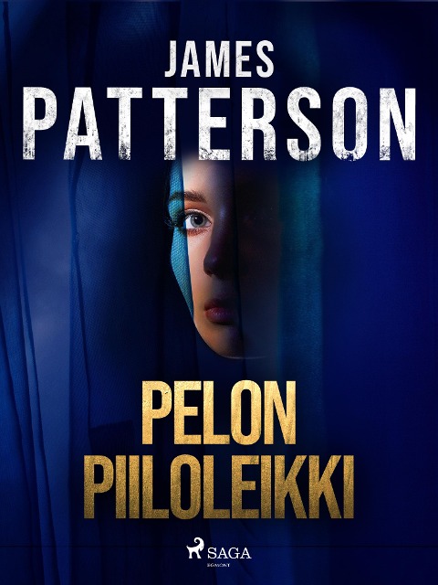 Pelon piiloleikki - James Patterson