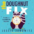 The Doughnut Fix - Jessie Janowitz