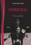Cover-Bild zum Titel 'Horrida' von 'Louisa May Alcott'