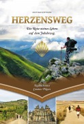 Cover-Bild zum Titel 'Herzensweg - Die Reise meines Lebens auf dem Jakobsweg' von 'Matthias Witthuhn'