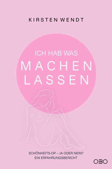 Ich hab was machen lassen - Kirsten Wendt