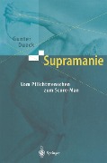 Cover-Bild zum Titel 'Supramanie' von 'Gunter Dueck'