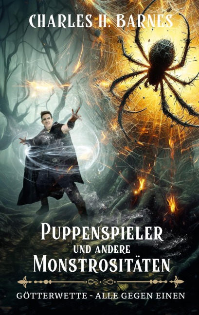 Puppenspieler und andere Monstrositäten (1) - Charles H. Barnes