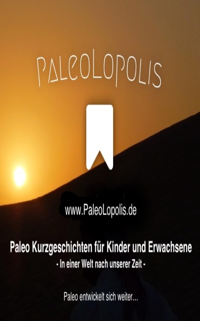 PaleoLopolis - Paleo Entwickelt Sich Weiter... - Pawel Marian Konefal, Birgit Konefal