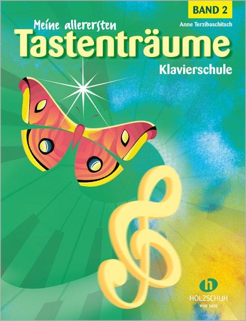 Meine allerersten Tastenträume 2 - Anne Terzibaschitsch