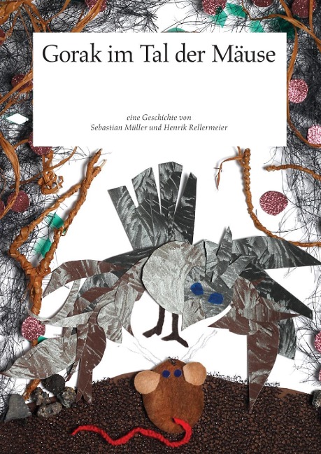Gorak im Tal der Mäuse - Sebastian Müller, Henrik Rellermeier