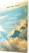 Cover-Bild zum Titel 'Nach dem Amen bete weiter' von 'Hans Peter Royer'