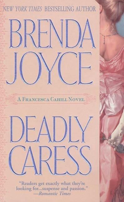 Deadly Caress - Brenda Joyce