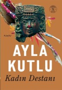 Cover-Bild zum Titel 'Kadin Destani' von 'Ayla Kutlu'