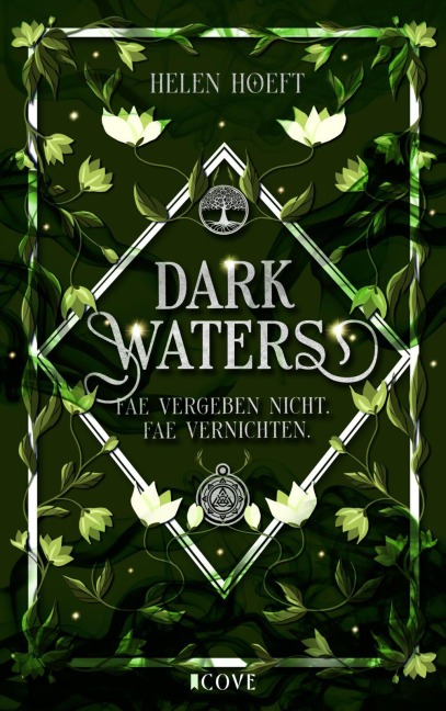Dark Waters 2: Fae vergeben nicht. Fae vernichten. - Helen Hoeft