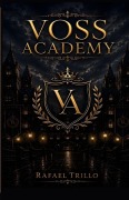 Cover-Bild zum Titel 'Voss Academy' von 'Rafael Trillo'