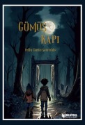 Cover-Bild zum Titel 'Gümüs Kapi' von 'Pelin Cansu Sariyildiz'
