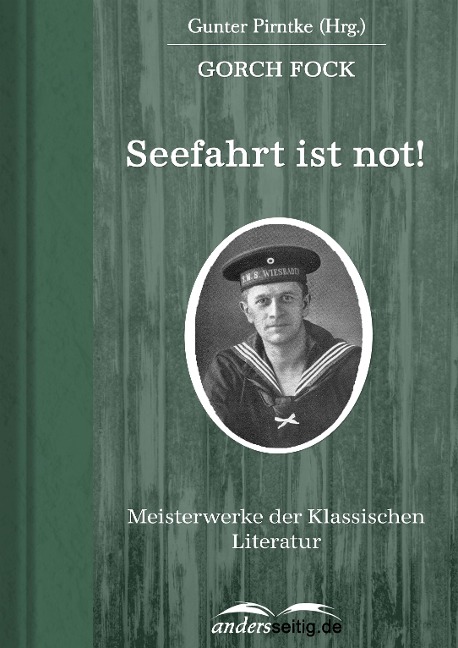 Seefahrt ist not! - Gorch Fock