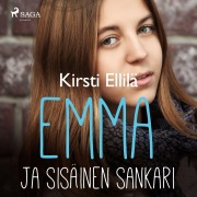 Cover-Bild zum Titel 'Emma ja sisäinen sankari' von 'Kirsti Ellilä'