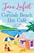 Cover-Bild zum Titel 'The Cornish Beach Hut Café' von 'Jane Linfoot'