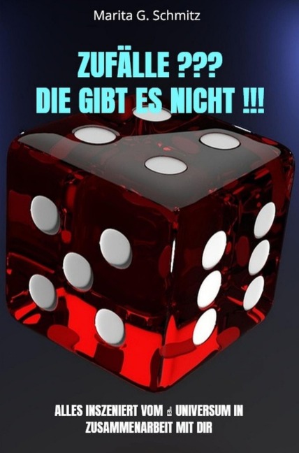 Zufälle ??? Die gibt es nicht !!! - Marita G. Schmitz