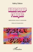 Cover-Bild zum Titel 'Rimes de rap français' von 'Valéry Debov'