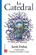 Cover-Bild zum Titel 'La Catedral' von 'Jacek Dukaj'