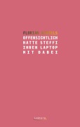 Cover-Bild zum Titel 'Offensichtlich hatte Steffi ihren Laptop mit dabei' von 'Florian Wintels'