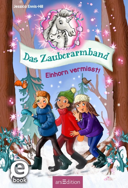 Das Zauberarmband - Einhorn vermisst! (Das Zauberarmband 3) - Jessica Ennis-Hill