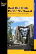Cover-Bild zum Titel 'Best Rail Trails Pacific Northwest' von 'Natalie Bartley'