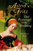 Cover-Bild zum Titel 'Der Pestengel von Freiburg' von 'Astrid Fritz'
