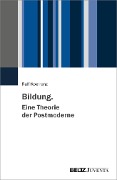 Cover-Bild zum Titel 'Bildung. Eine Theorie der Postmoderne' von 'Ralf Koerrenz'