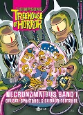 Cover-Bild zum Titel 'The Simpsons: Treehouse of Horror Necronomnibus. Band 1' von 'Matt Groening'