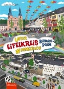 Cover-Bild zum Titel 'Unser Eifelkreis Bitburg-Prüm Wimmelbuch' von 'Loretta Englich'