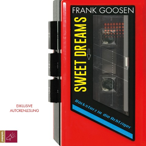 Sweet Dreams - Frank Goosen