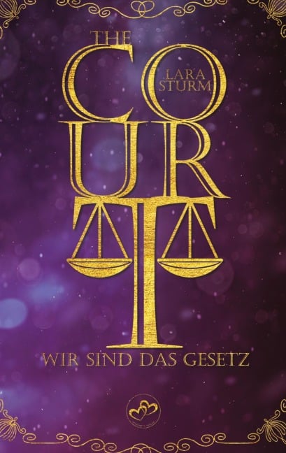 The Court: Wir sind das Gesetz - Lara Sturm