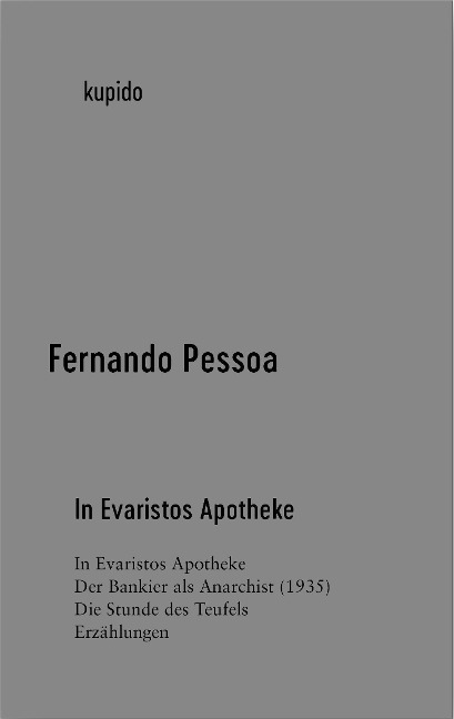 In Evaristos Apotheke - Fernando Pessoa