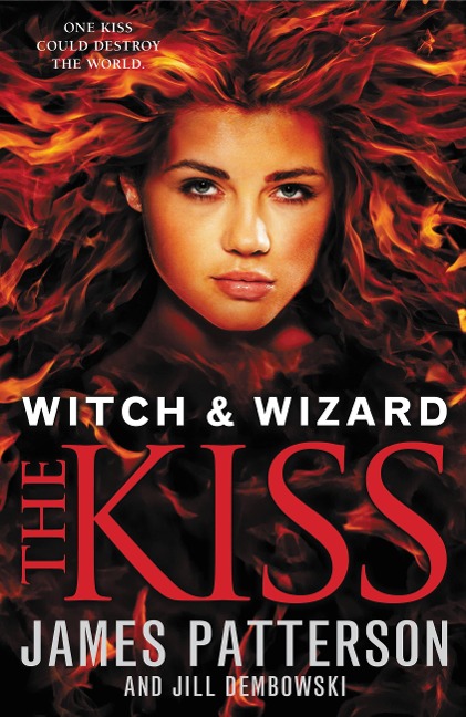 The Kiss - James Patterson, Jill Dembowski